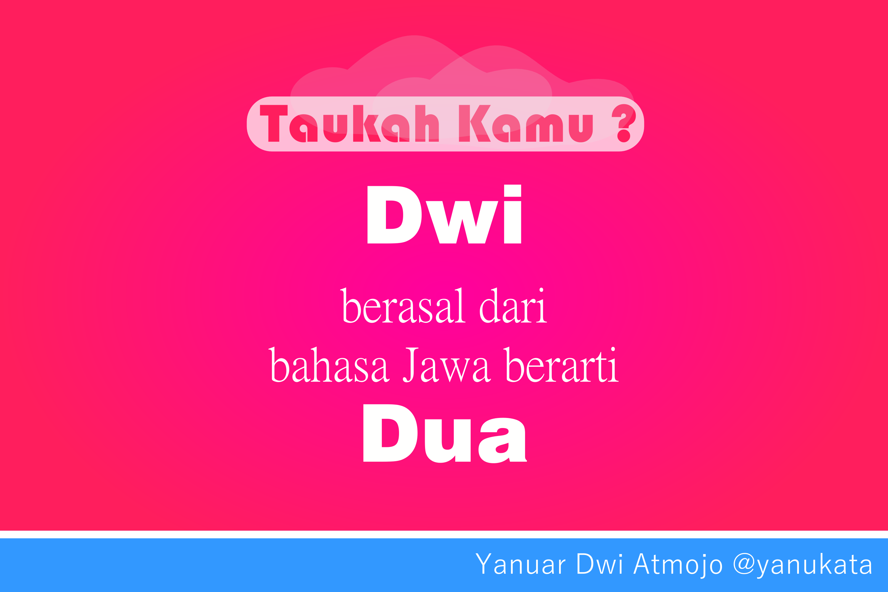 Arti Nama Dwi